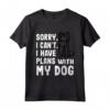 Sorry I Can't I Have Plans With My Affenpinscher Dog - Maglietta Divertente per Amanti dei Cani Affenpinscher - Regalo Perfetto per Chi Ama i Cani