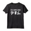 Maglietta I'm A Simple Man - Mediazione Case - Compravendita - Ideale per Agenti Immobiliari - Regalo di Compleanno o Natale