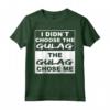I didn´t choose the Gulag, chose me - Maglietta Warzone Gamer Regalo per il tuo Migliore Amico - Ideale per Natale o per Appassionati di Videogiochi