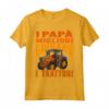 Scritta Divertente Papà Agricoltore Trattore - I Papà Migliori Guidano i Trattori - Maglietta Art per Regalo Festa del Papà