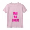 Mai Na Joy - Divertente Maglietta Umoristica Sarcastica con Collo a V - Ideale come Regalo per Compleanno o Feste
