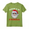 Ironico Babbo Natale Buffo Divertente - Anche a te e Famiglia - Maglietta Meme Natale - Regalo Divertente per Natale