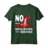 Maglia No Violenza Contro le Donne - T-shirt No Violenza di Genere per Sensibilizzare e Mostrare Solidarietà - Giornata Internazionale per l'Eliminazione della Violenza contro le Donne