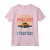 I Papà Migliori Guidano i Trattori - Maglietta per Compleanni e Natale - Regalo Ideale per Papà Appassionato di Trattori