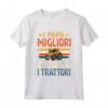 I Papà Migliori Guidano i Trattori - Maglietta per Compleanni e Natale - Regalo Ideale per Papà Appassionato di Trattori