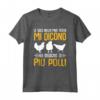 Galline Divertente Agricoltura Hai Bisogno Di Più Polli - Maglietta per Amanti dei Polli - Ideale per Allevatori e Giardinieri
