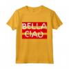 Regalo Fan Serie TV - Bella Ciao Design Maglietta - Ideale per Natale, Compleanno, o San Valentino