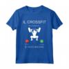 Il Crossfit Sta Chiamando - Frase Divertente Regalo Uomo Donna Maglietta per Allenarsi - Ideale per Amanti del Fitness e dell'Ironia