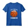 La Vita è Migliore con il Regalo della Pallacanestro - Maglietta Basket per Amanti del Gioco - Ideale per Compleanno o Natale