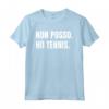 Tennis Tennista Divertente Non Posso - Regalo Uomo Donna Maglietta per Compleanno o Natale - Design Italiano