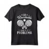 Padelista Detto La Racchetta Non è Il Problema - Maglietta Padel Tennis con Design Fresco - Idea Regalo per Amanti del Padel