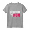 Taekwondo Mom - Maglietta Uniforme di Taekwondo per la Mamma Orgogliosa - Regalo Compleanno o Natale