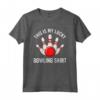 Questa È La Mia Maglietta Fortunata Da Bowling - Maglietta Personalizzata per Appassionati di Bowling - Idea Regalo per Natale o Compleanno