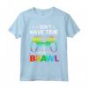 I Don't Have Time I Have To Brawl - Showdown Stars Divertente Gamer Maglietta - Regalo per Amanti dei Videogiochi e Giocatori Online