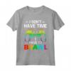 I Don't Have Time I Have To Brawl - Showdown Stars Divertente Gamer Maglietta - Regalo per Amanti dei Videogiochi e Giocatori Online