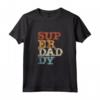 Superdaddy Festa del Papà - Maglietta Regalo per Papà - Ideale per la Festa del Papà