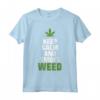 Keep Calm And Smoke Weed - Foglia di Marijuana Maglietta Divertente per Uomini e Donne - Ideale come Regalo per Amanti dell'Erba