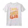 Cool Aunt Club (sul retro) Ufficiale Cool Aunt Club per zie Maglietta - Ideale per Zie Cool e Divertenti - Regalo per Zie, Nonne e Sorelle
