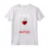 Io Ho Il Vin Pass Maglietta Vino Divertente - Green Pass Tee Shirt per Amanti del Vino - Ideale come Regalo - Marca HapTiger