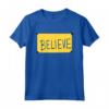 HapTiger Believe Sign Maglietta - Authentic American Sports Comedy-Drama TV Series Merchandise