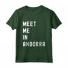 Incontriamoci a Andorra - Maglietta Europa Vintage per Appassionati di Viaggi e Geografia - Leggera e Taglio Classico