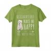 Funny West Highland White Terrier Cani Mi Redono Felice Maglietta - Ideale per Amanti dei Cani