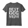 Matching Dog Owner Gifts for Couples - Best Dog Mum Maglietta per Donne e Uomini - Regali Divertenti per Proprietari di Cani