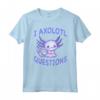 Axolotl. Ho Axolotl Domande - Divertente Maglietta Kawaii per Amanti degli Animali - Idea Regalo per Insegnanti di Biologia