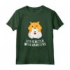 La Vita è Migliore con un Criceto - Ama i Criceti Maglietta - Regalo Unico per Amanti dei Criceti