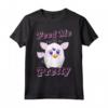 Furby Feed Me And Tell Me I'm Pretty Maglietta - Officially Licensed Apparel for Furby Fans - 20HBFR00003A-002 Design