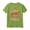 Life is better with a Shetland Pony Shetty cavallo regalo Maglietta - Ideale per Compleanno o Natale per Amanti dei Cavalli e Pony Shetland