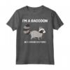 I'm a Raccoon in a Human Costume Funny Maglietta - Cute Cartoon Graphic Tee for Raccoon Fans - Great Gift for Animal Lovers