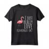 Flamingo T-Shirt - I Just Really Really Love Flamingos Ok? Maglietta - Regalo Divertente per Amanti dei Fenicotteri - Ideale per Natale o Compleanno