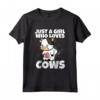 Just A Girl Who Loves Cows - Costume da Contadino di Mucca Maglietta per Ragazze e Donne - Regalo Divertente per Amanti delle Mucche