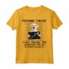 Stalker Personale Ti seguirò Labrador Retriever Divertente Maglietta - Regalo Ideale per Amanti dei Labrador Retriever e Amici - Compleanno, Natale, Capodanno