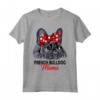 Frenchie Mama Bulldog Francese Mistress Maglietta - Idea Regalo Leggera per Amanti dei Cani
