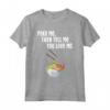Poke Bowl Shirt Hawaii Cuisine Food Sushi Kawaii Lover - Get Poked and Told you are loved - Trendy Seafood Tee for Foodies