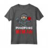 Pingpong Ninja Abbigliamento da Ping Pong - Maglietta per Ping Pong - Ideale per Regali e Occasioni Sportive
