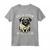 Cane Carlino Pug Dog Divertente - Maglietta per Donna Uomo Bambini - Vita è migliore con un carlino