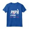 Papà Loading 2023 - Maglietta per Futuro Padre di Figlia Femmina - Annuncio Gravidanza e Baby Shower
