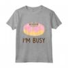 HapTiger Doughnut I'm Busy Maglietta - Design Divertente per Amanti dei Dolci - Leggera e Comoda