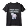 Orso Polare Sussurratore - Maglietta Divertente Accessori Orsi Polari - Ideale per Amanti degli Orsi Polari di Tutte le Età