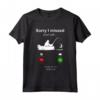 Sorry I Missed Your Call I Was On Other Line Pescatore Maglietta - Funny Fishing Gift for Men and Women - Perfect Birthday or Christmas Gift