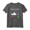 Sorry I Missed Your Call I Was On Other Line Pescatore Maglietta - Funny Fishing Gift for Men and Women - Perfect Birthday or Christmas Gift