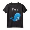 Maglietta con balene blu per bambini I'm a Whale Shirt - Design divertente per studenti cetacei e amanti dell'oceano