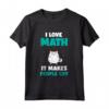 I Love Math Cat - Divertente Detto Matematico Maglietta per Appassionati di Matematica e Geek