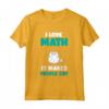 I Love Math Cat - Divertente Detto Matematico Maglietta per Appassionati di Matematica e Geek