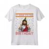 Go Jesus it's Your Birthday Funny Ugly Christmas Graphic Maglietta - Unique Gifts for Christmas Festivities