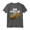 Ok, tiro su Capybara Divertente Lover Dank Meme Maglietta - Ideale per gli Amanti dei Capibara e dei Meme Divertenti