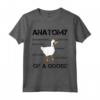 Anatomy of A Goose - Funny Duck Graphic Memes Maglietta - Perfect Goose Memes Design for Birthday or Christmas